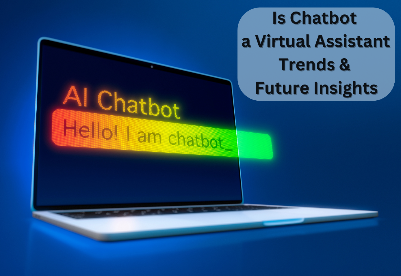 is chatbot a virtual assistant