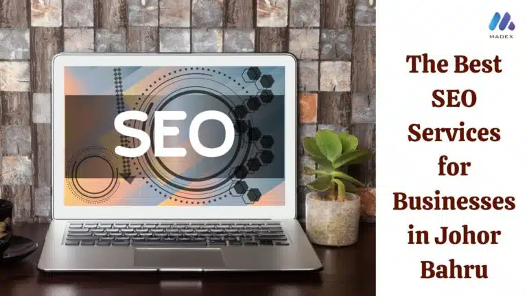 best seo services SEO services in Johor Bahru